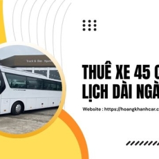 Thuê Xe 45 Chỗ Du Lịch Dài Ngày