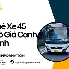 Thuê Xe 45 Chỗ Giá Cạnh Tranh
