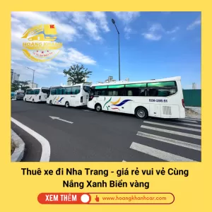 Thuê Xe Đi Nha Trang - Giá Rẻ Vui Vẻ Cùng Nắng Xanh Biển Vàng