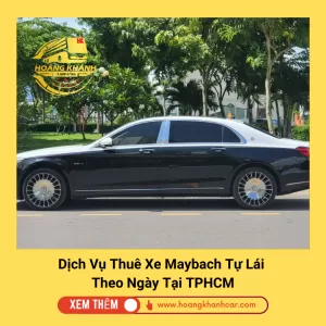 Cho Thuê Xe Maybach S560 Tphcm