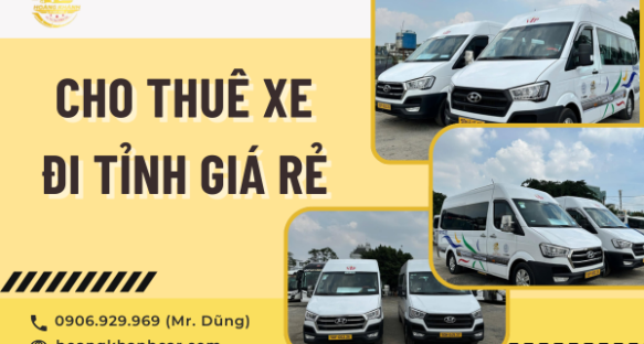 Cho Thuê Xe Đi Tỉnh Giá Rẻ