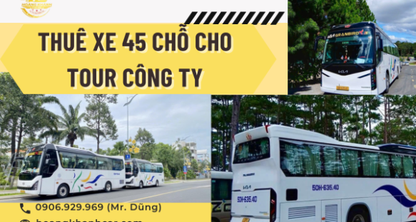 Thuê xe 45 chỗ cho tour công ty